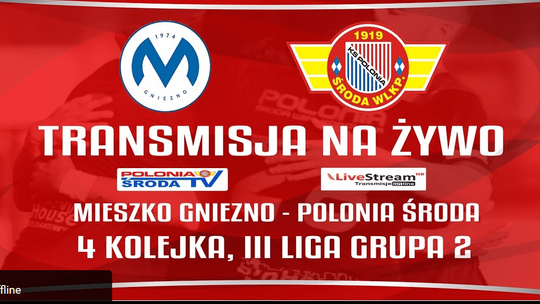 Derby Mieszko Gniezno - Polonia Środa w internecie