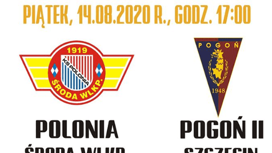 Hit 3. kolejki spotkań III ligi Polonia Środa - Pogoń II
