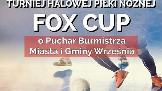 III Turniej FOX Cup - grają o prestiż i o wsparcie dla Karola Łopatki