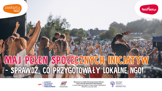 Maj pełen społecznych inicjatyw – sprawdź, co przygotowały lokalne NGO!