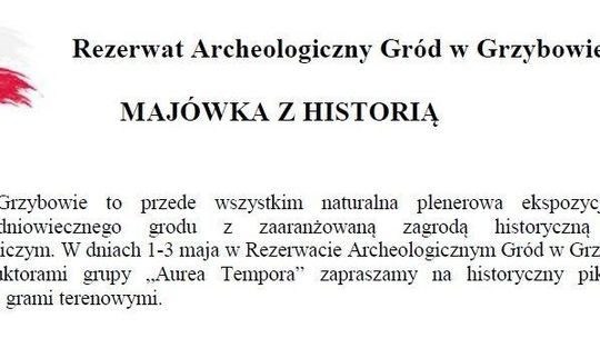 Majówka z historią w Grzybowie