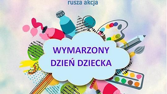 Mój wymarzony Dzień Dziecka - konkurs NOK