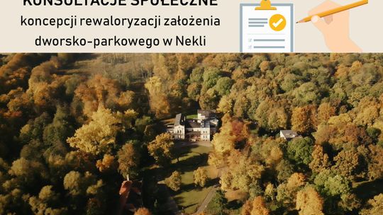 Nekielski park "ubierze się" w zupełnie nowe szaty