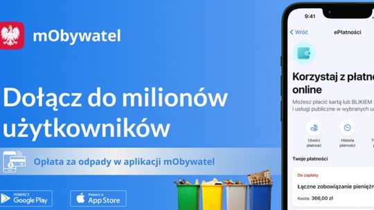 Opłaty za odpady komunalne można już opłacić przez aplikację mObywatel