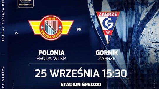 Polonia - Górnik Zabrze - bilety od 9 września!