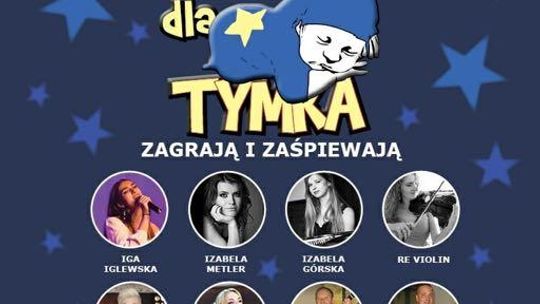 "Razem dla Tymka". We WOK-u zagrają i zaśpiewają lokalni artyści