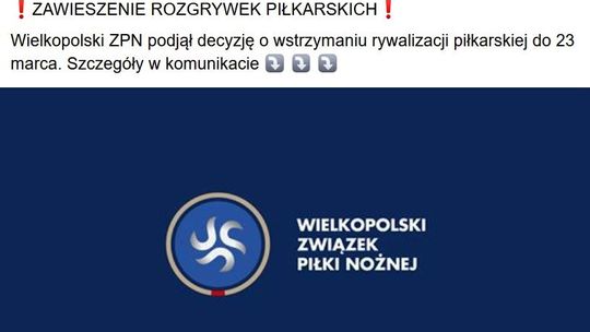 Rozgrywki piłkarskie w Wielkopolsce odwołane do 23 marca