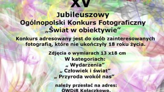 "Świat w obiektywie" - konkurs fotograficzny dla dzieci i młodzieży