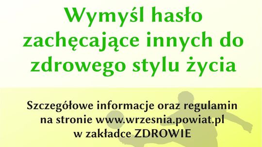 Uwaga, konkurs! Wymyśl hasło i wygraj atrakcyjną nagrodę