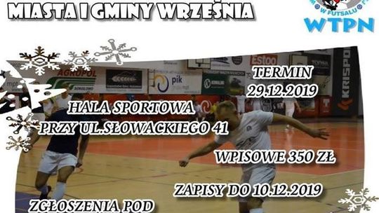 VII turniej futsalu WTPN o puchar burmistrza Wrześni