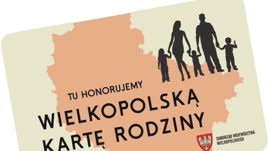 Września: można składać wnioski o wydanie Wielkopolskiej Karty Rodziny