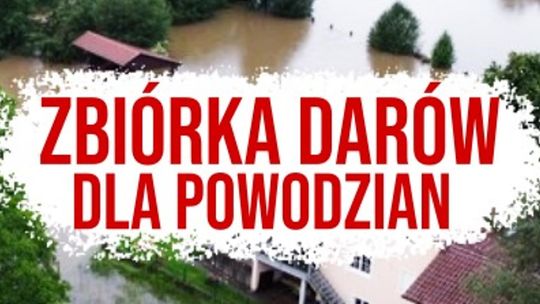 Wszystkie ręce na pokład, by pomóc powodzianom