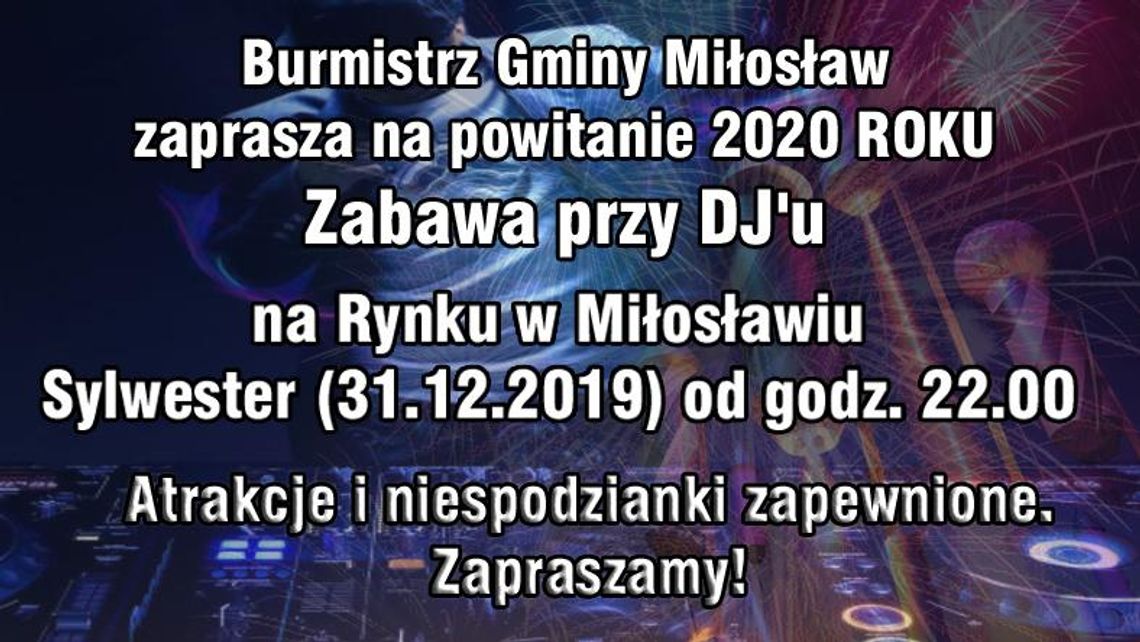 Burmistrz Miłosławia zaprasza. Będzie grzane wino i szampan