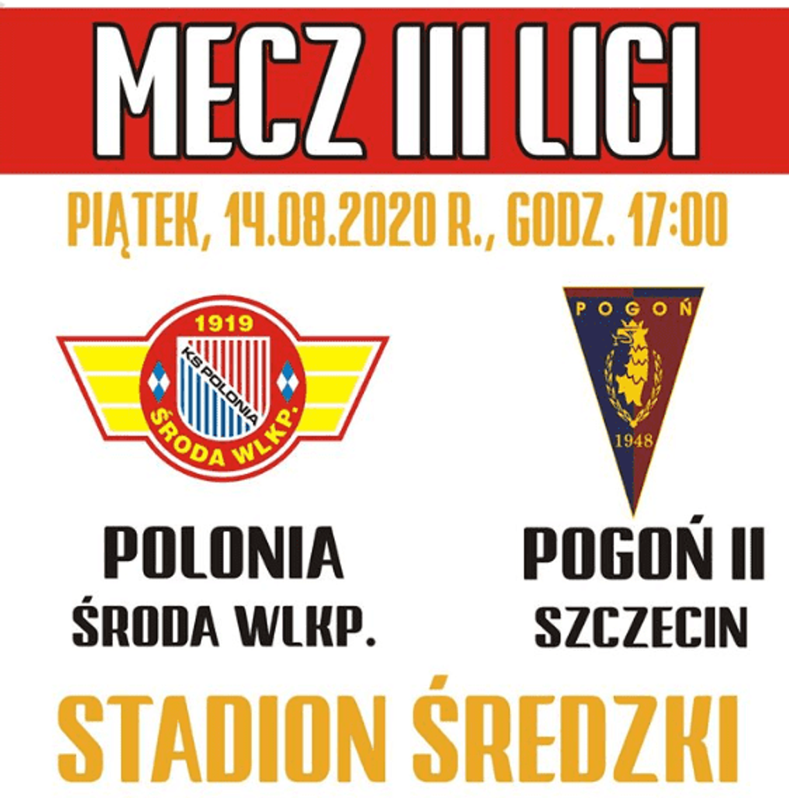 Hit 3. kolejki spotkań III ligi Polonia Środa - Pogoń II