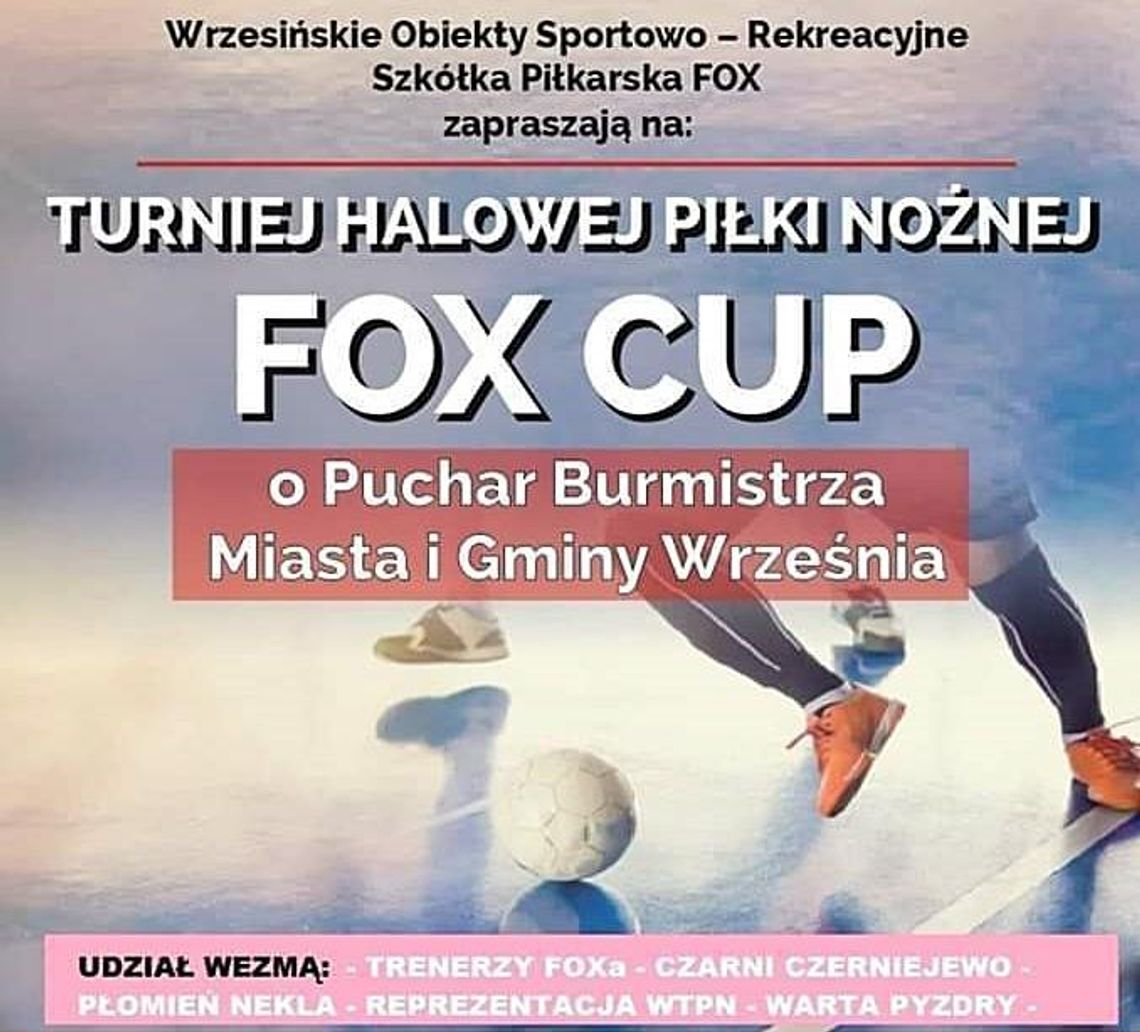 III Turniej FOX Cup - grają o prestiż i o wsparcie dla Karola Łopatki