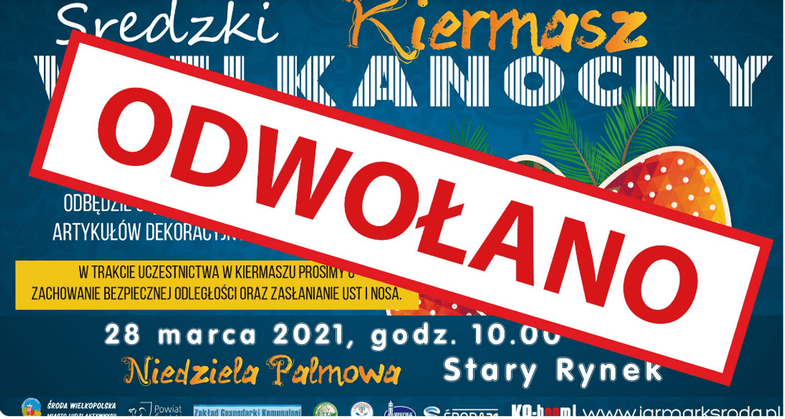 Jarmark Wielkanocny w Środzie Wlkp. odwołany!