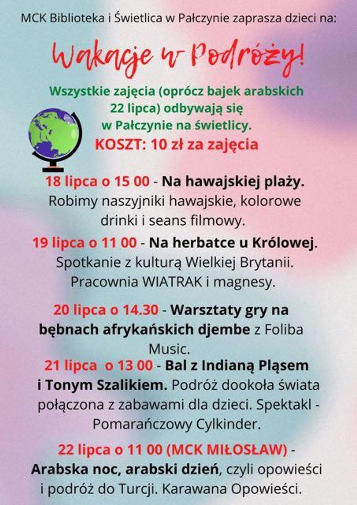 Jeśli wakacje, to tylko w podróży. Centrum kultury zaprasza