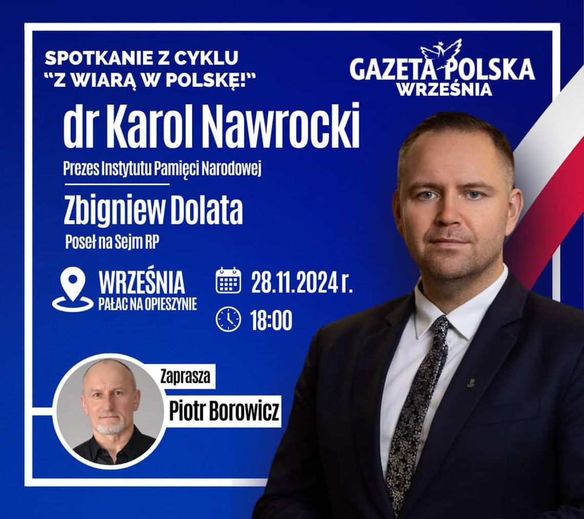 Karol Nawrocki, kandydat na prezydenta przyjedzie do Wrześni. Spotka się z mieszkańcami