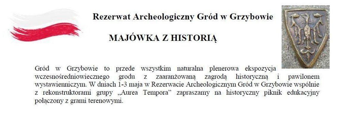 Majówka z historią w Grzybowie