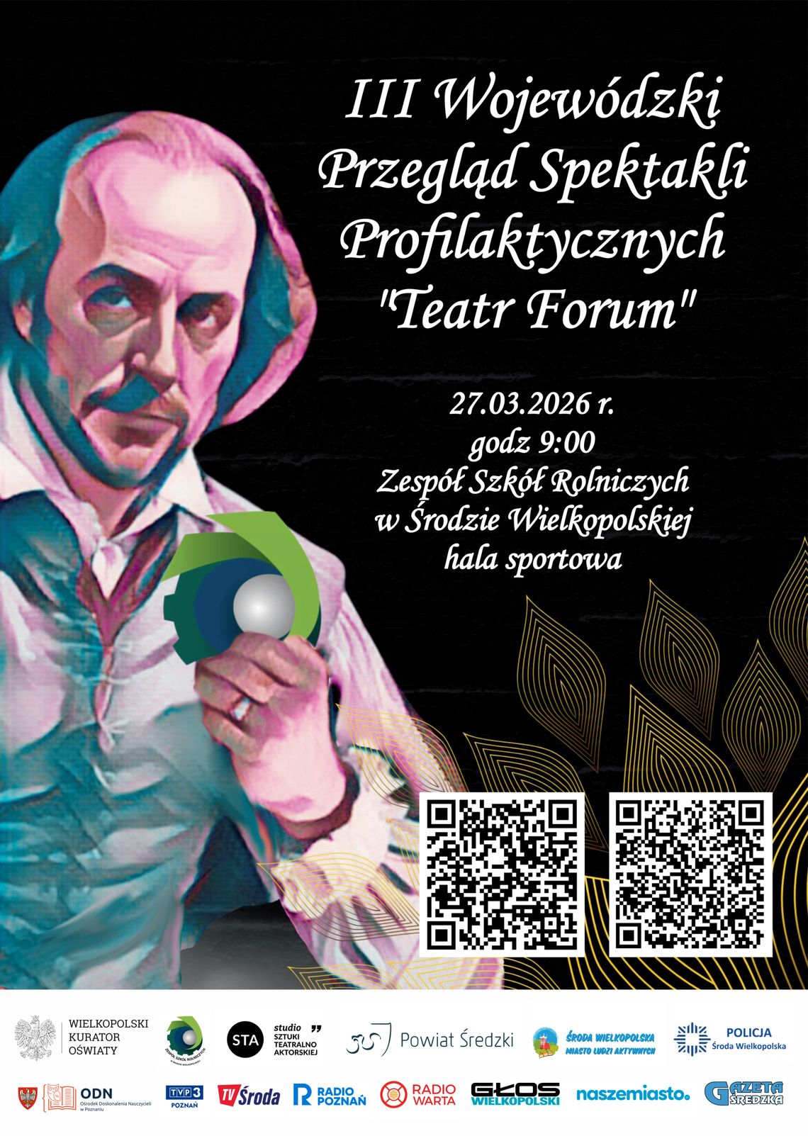 Organizacja III Wojewódzkiego Przeglądu Spektakli Profilaktycznych „Teatr Forum”