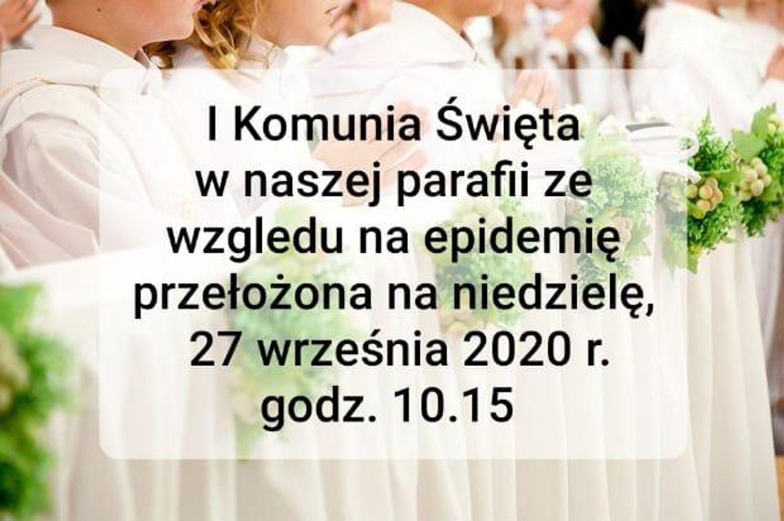 Parafia na Lipówce podjęła decyzję - komunia we wrześniu!