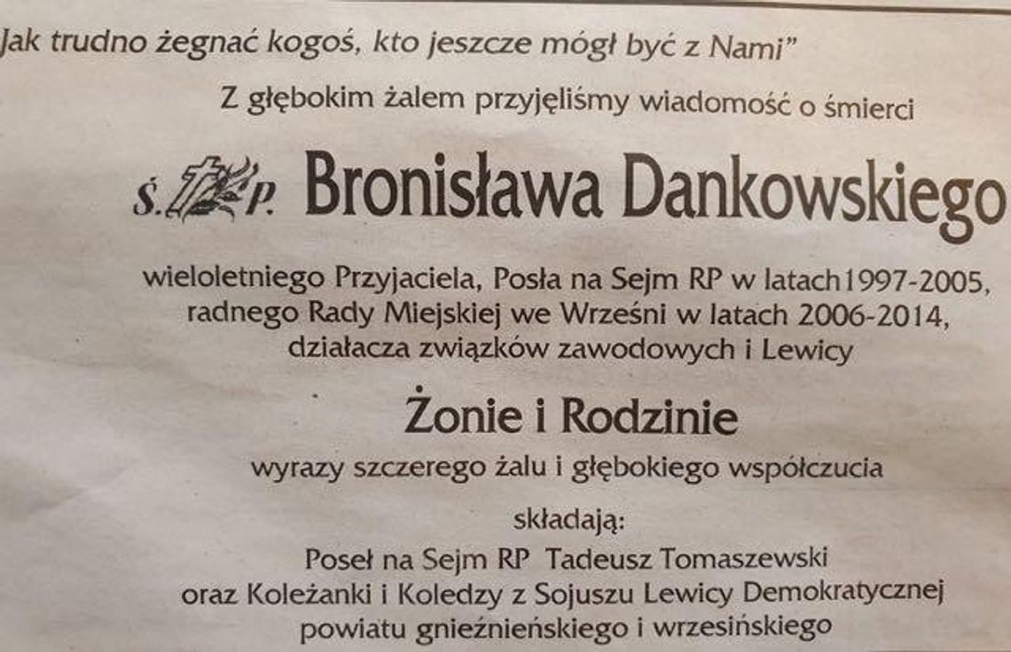 Pogrzeb śp. Bronisława Dankowskiego w sobotę. Spocznie tu, gdzie mieszkał