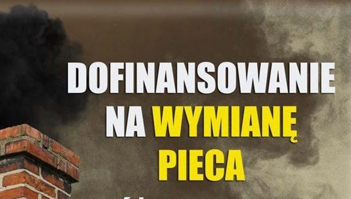 Ruszyły dofinansowania do wymiany pieców. Nowe muszą być eko