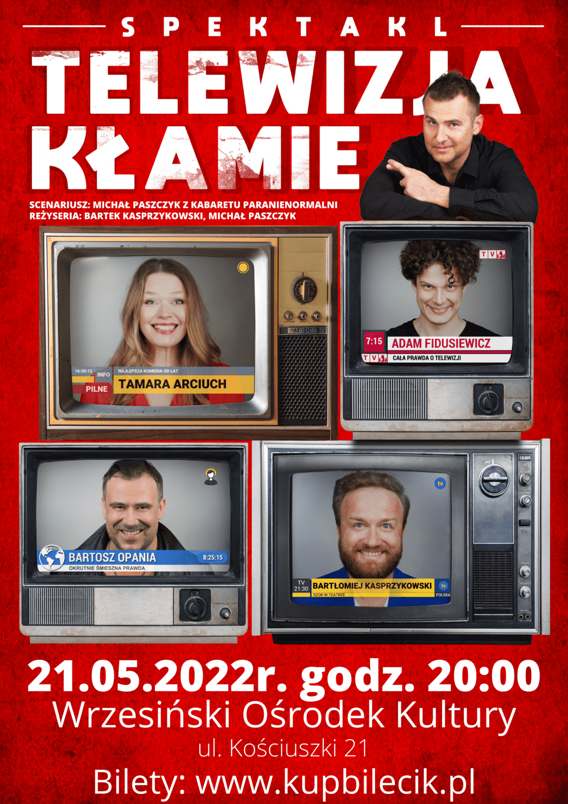 Spektakl "Telewizja kłamie"