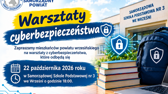 22.10 Warsztaty cyberbezpieczeństwa szkolenie dla mieszkańców Powiatu Wrzesińskiego