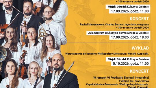 Muzyczna historia Gniezna powraca. II Festiwal Capella Musica Gnesnensis „Swojemu miastu”