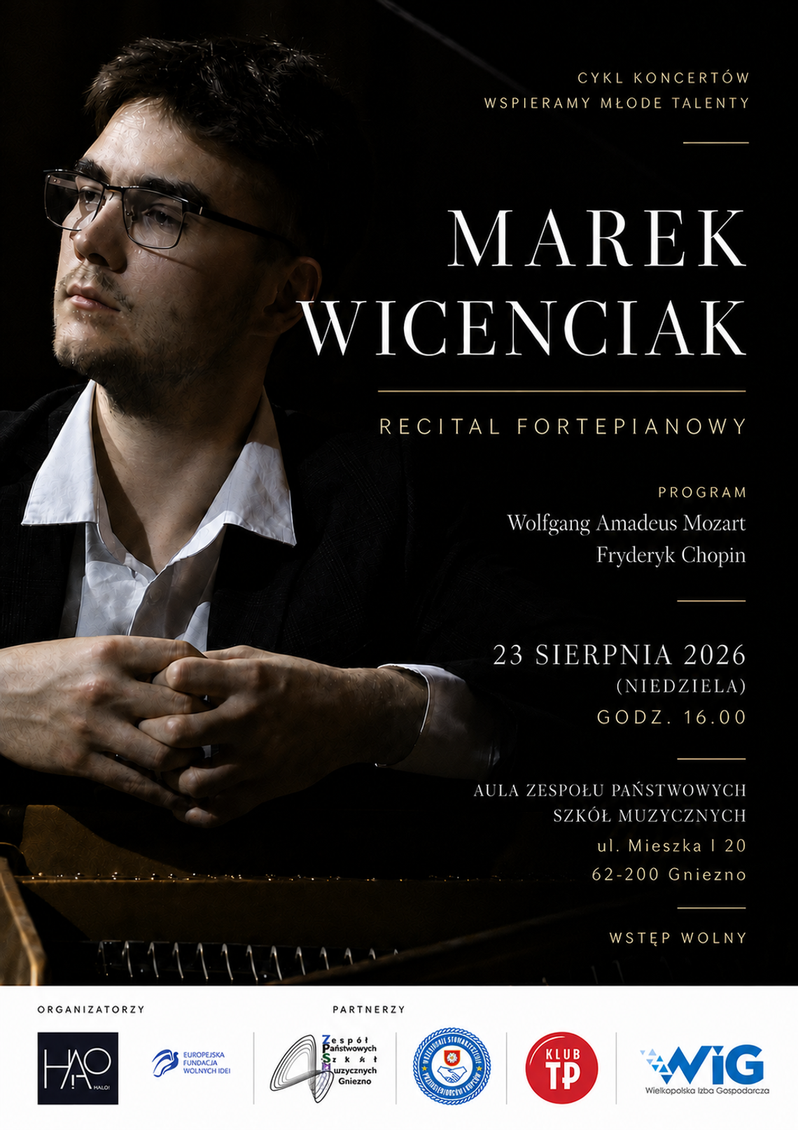 M艂ody pianista z Gniezna wyst膮pi z recitalem fortepianowym M艂ody pianista z Gniezna wyst膮pi z recitalem fortepianowym